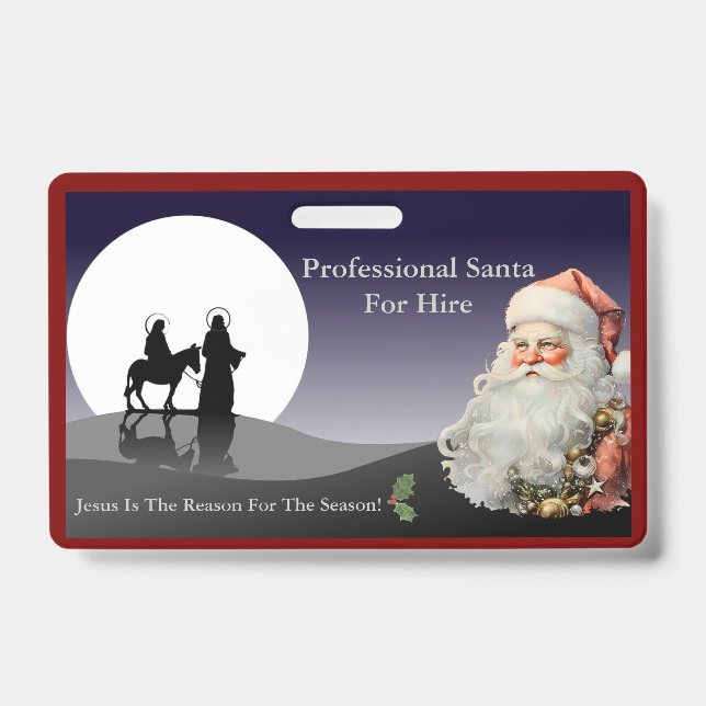 Santa Claus Business Card Jesus Is The Reason ID Badge (Front)