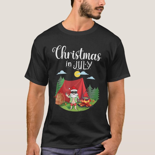 Santa Claus Camping Merry Christmas In July Day To T-Shirt (Front)