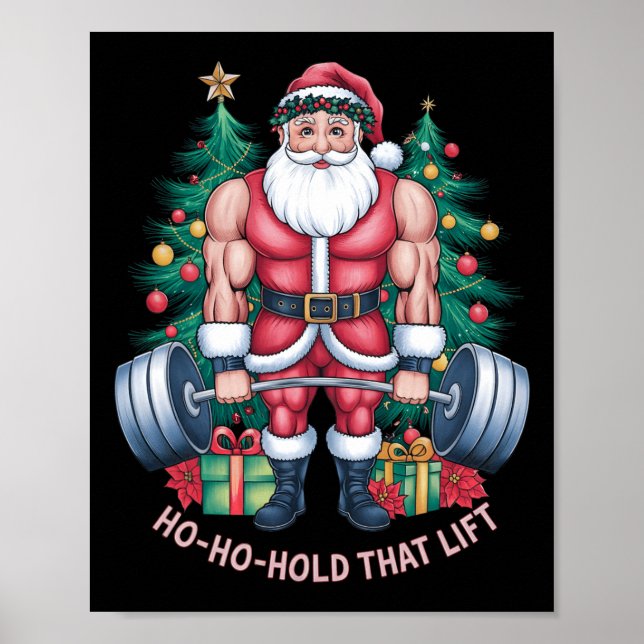Santa Claus Christmas Gym Workout Ho-ho-hold That  Poster (Front)