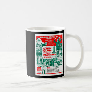 Santa Claus Conquers The Martians  Coffee Mug