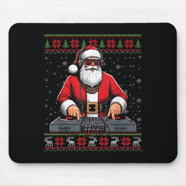 Santa Claus Dj Mixer Music Ugly Christmas Sweater  Mouse Pad (Front)