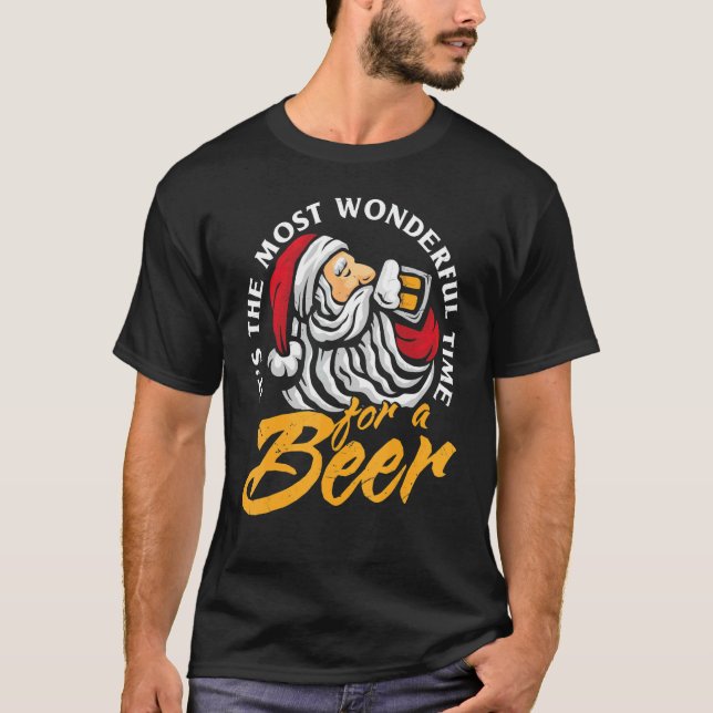 Santa Claus Drinking It's The Most Wonderful Time  T-Shirt (Front)