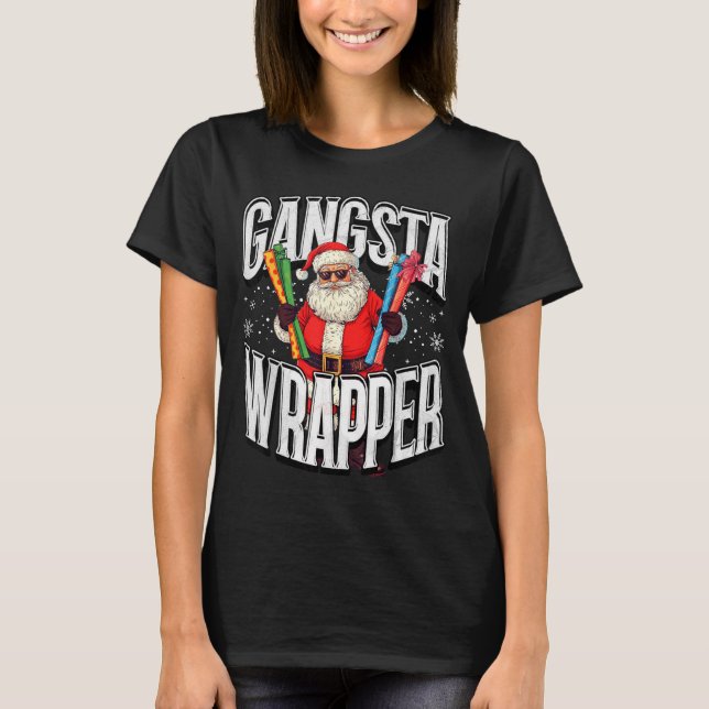 Santa Claus Gangsta Wrapper Funny Christmas  T-Shirt (Front)