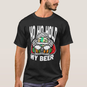 Santa Claus Ho Ho Ho My Beer Christmas Drinking Xm T-Shirt