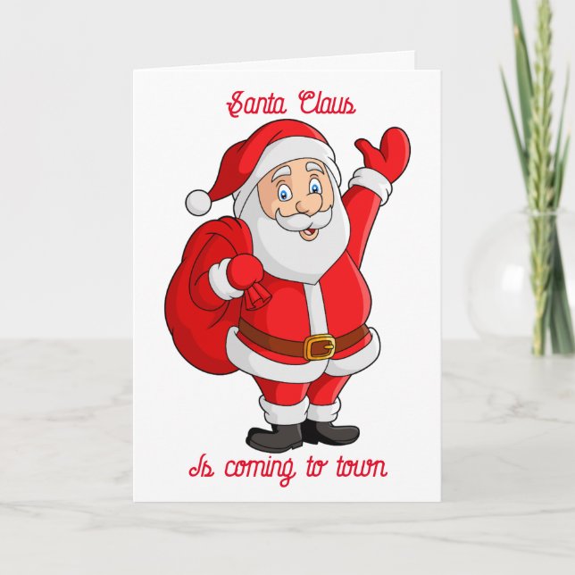 Santa Claus is Coming to Town Holiday Card (Front)