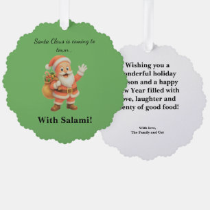 Santa Claus is coming to town.. With Salami! Tree Decoration Card
