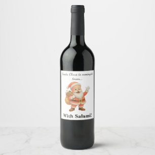 Santa Claus is coming to town.. With Salami! Wine Label