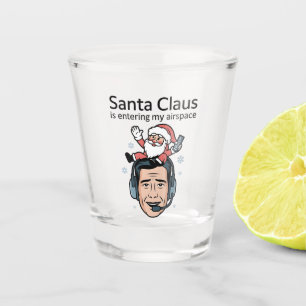 Santa Claus is Entering my Airspace Air Traffic Shot Glass