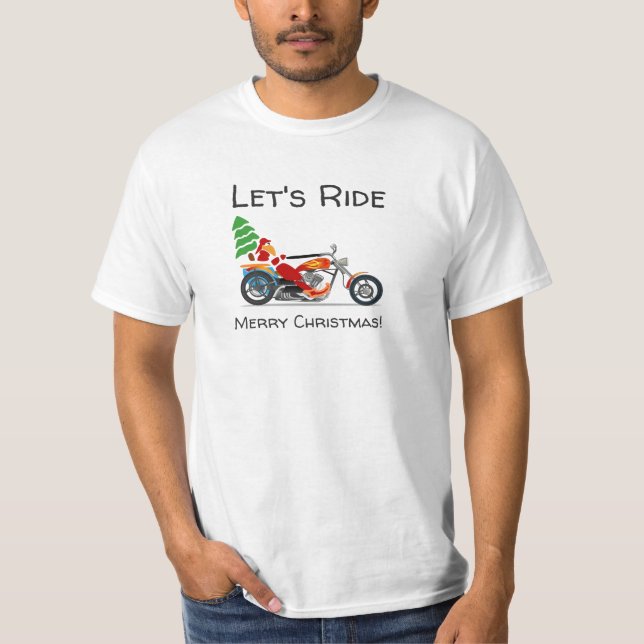Santa Claus Motorcycle Lets Ride Merry Christmas T-Shirt (Front)