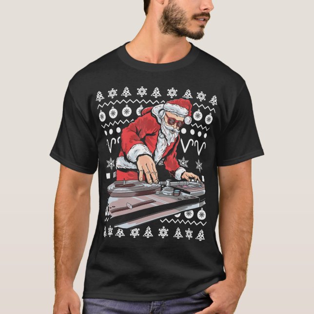 Santa Claus Music DJ Tacky Christmas Ugly Xmas T-S T-Shirt (Front)
