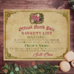 Santa Claus Naughty List Signed Christmas Warning<br><div class="desc">This customizable eathered traditional victorian looking document is laid out as an official announcement certificate acknowledging little boys and girls that haven't been quite so well-behaved they they're at risk of being placed onto Santa's "Naughty List." Though it also reassures them that there is still time to make the "Nice...</div>