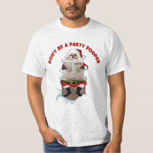 Santa Claus "Party Pooper" Funny Christmas Shirt