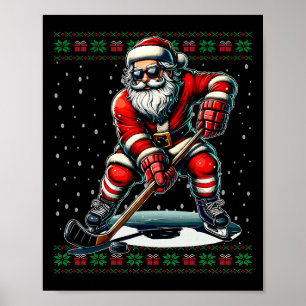 Santa Claus Playing Hockey Ugly Christmas Sweater Poster