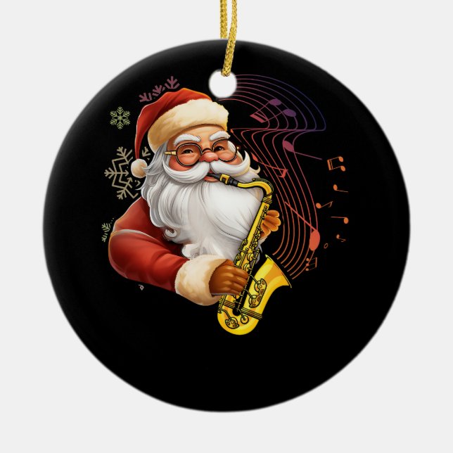 Santa Claus Playing Saxophone Musical Musician Chr Ceramic Ornament (Front)