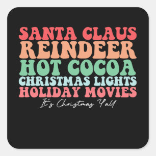 Santa Claus Reindeer Hot Cocoa Christmas Lights Ho Square Sticker
