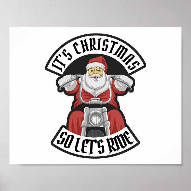 Santa Claus riding a motorcycle Poster (Front)