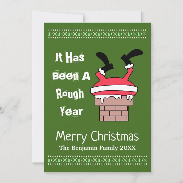Santa Claus Rough Year Merry Christmas Holiday Card (Front)