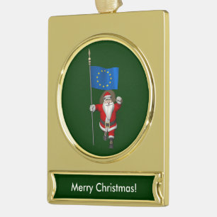Santa Claus With Ensign Of European Union Gold Plated Banner Ornament