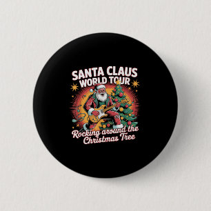 Santa Claus World Tour Rocking Around The Christma 6 Cm Round Badge