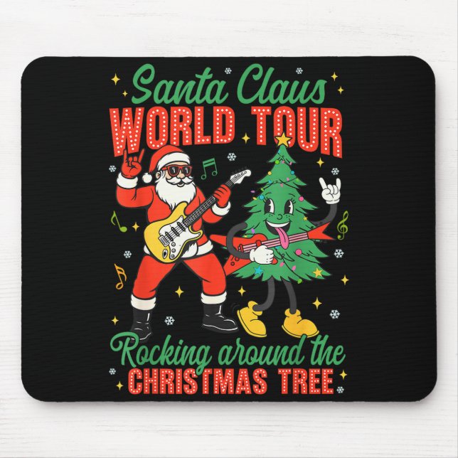Santa Claus World Tour Rocking Around The Christma Mouse Pad (Front)