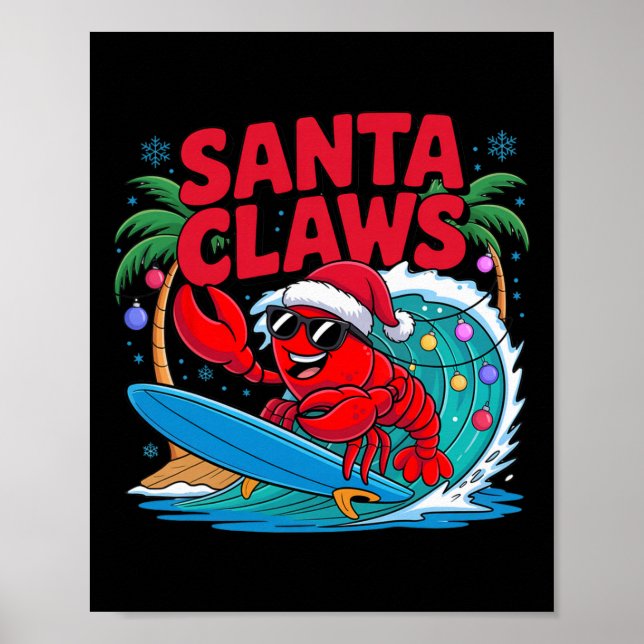 Santa Claws Funny Christmas Lobster With Palm Tree Poster (Front)