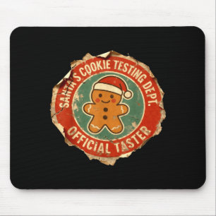 Santa Cookie Testing Department Taster Christmas  Mouse Pad