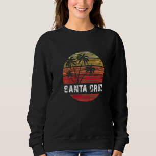 Santa Cruz California Ca Retro Vintage Surfer 1 Sweatshirt