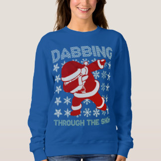 Santa Dabbing through the snow Sweater Funny Tee