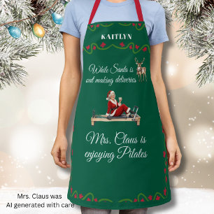 *Santa Delivers Mrs. Claus Enjoys Pilates Name Apron