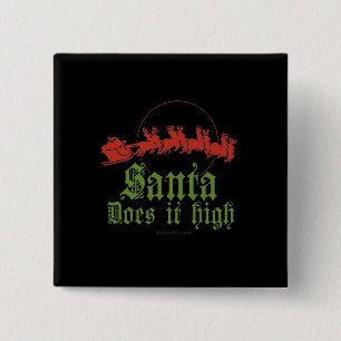 Santa does it high Tshirt 15 Cm Square Badge