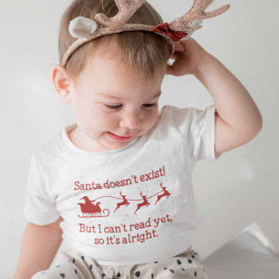 Santa Doesn't Exist! Baby T-Shirt