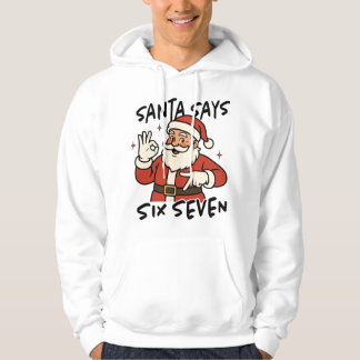 Santa Doing 67 Santa 67 Hands Funny Christmas Hoodie