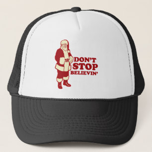 Santa, Don't Stop Believin' Trucker Hat