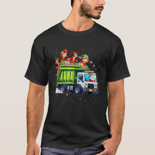 Santa Driving Garbage Truck Christmas Squad Elf Re T-Shirt