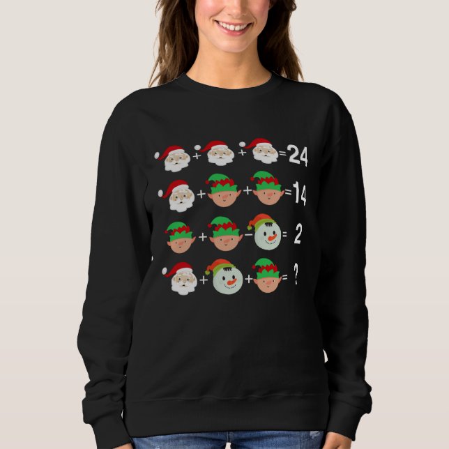 Santa Elf Snowman Equation Math Teacher Christmas Sweatshirt (Front)