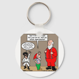 Santa & Elves Impersonator Funny Gifts & Tees Key Ring