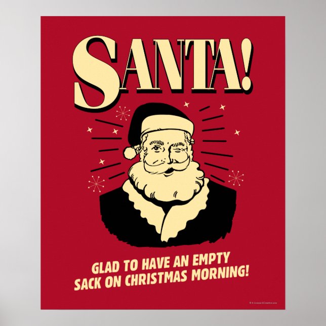 Santa: Empty Sack On Christmas Morning Poster (Front)