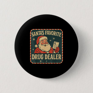 Santa Favorite Drug Er Christmas Pharmacist Health 6 Cm Round Badge