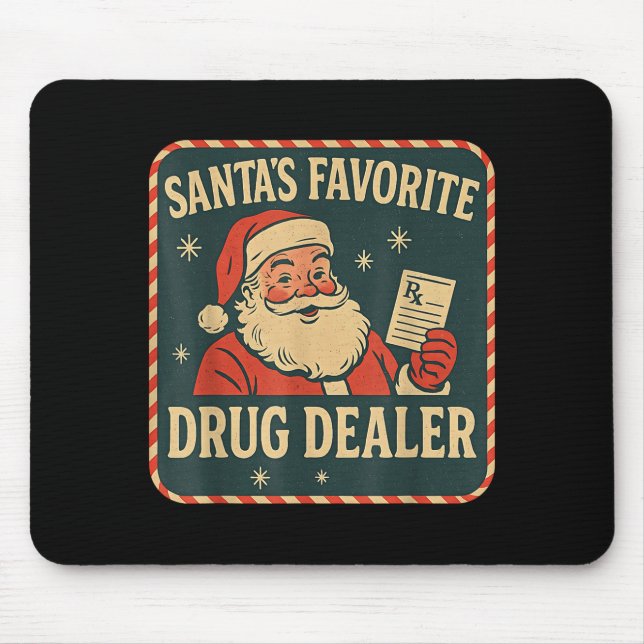 Santa Favorite Drug Er Christmas Pharmacist Health Mouse Pad (Front)