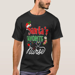 Santa Favorite Nurse Xmas Light Nurse Xmas Pajama T-Shirt