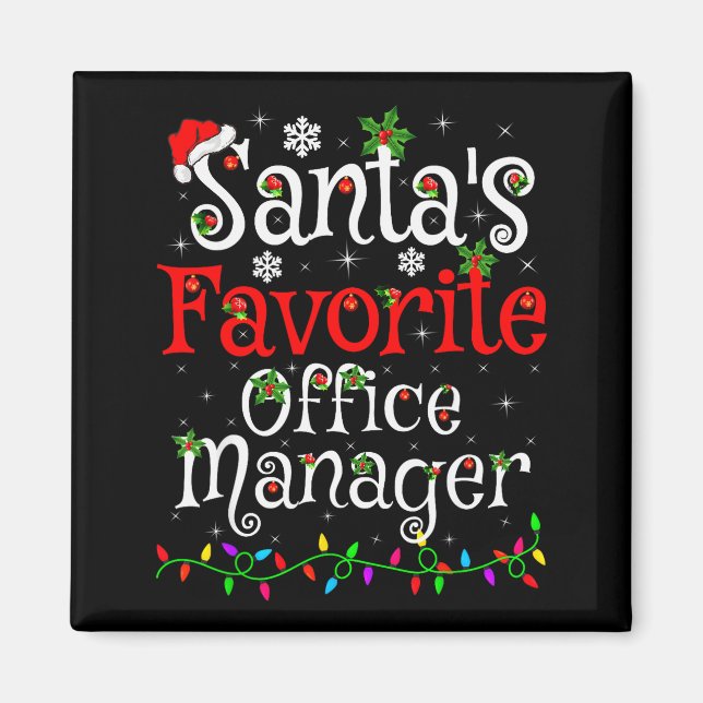 Santa Favorite Office Manager Christmas Family Fun Magnet (Front)