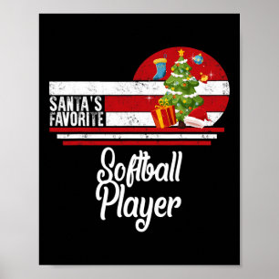 Santa Favorite Softll Player Christmas Ugly Sweate Poster
