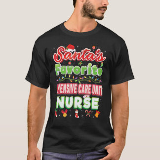 Santa Favourite Intensive Care Unit Nurse Christma T-Shirt