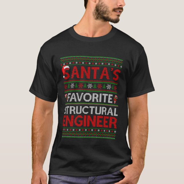 Santa Favourite Structural Engineer Ugly Christmas T-Shirt (Front)