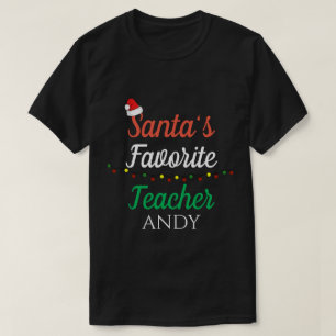 Santa Favourites Teacher  Christmas Teacher Outfit T-Shirt