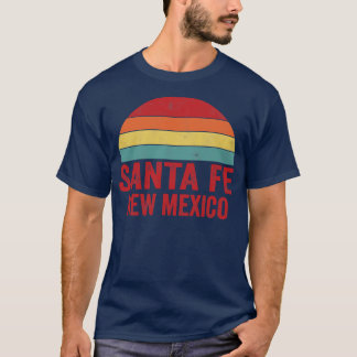 Santa Fe New Mexico T-Shirt