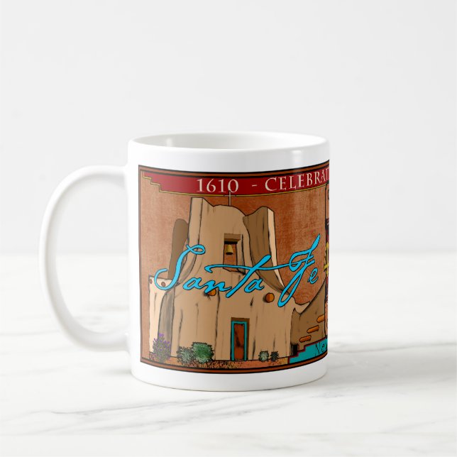 Santa Fe - Quadricentennial Coffee Mug (Left)