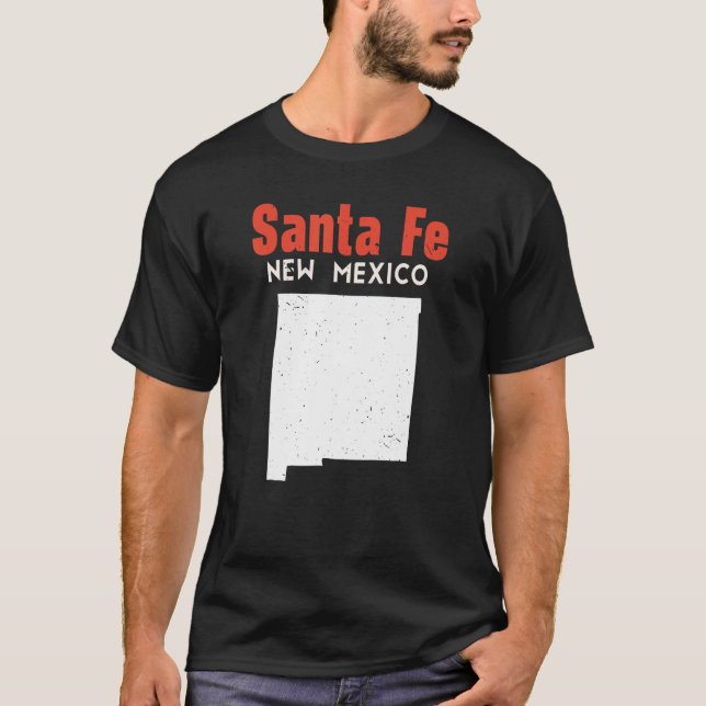 Santa Fe USA State America Travel New Mexican New  T-Shirt (Front)