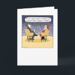 Santa Gets Some Advice Humourous Christmas Cartoon Holiday Card<br><div class="desc">Santa Clause gets some help for his self esteem from daytime television’s most famous psychologist. Caption reads, “If you expect people to believe in you, first you need to believe in yourself!” A funny holiday card for everyone on your list. Check out Jenn’s Doodle World for even more cartoon Christmas...</div>