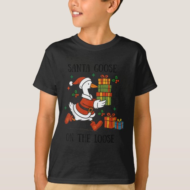 Santa Goose On The Loose Merry Goosemas Christmas  T-Shirt (Front)